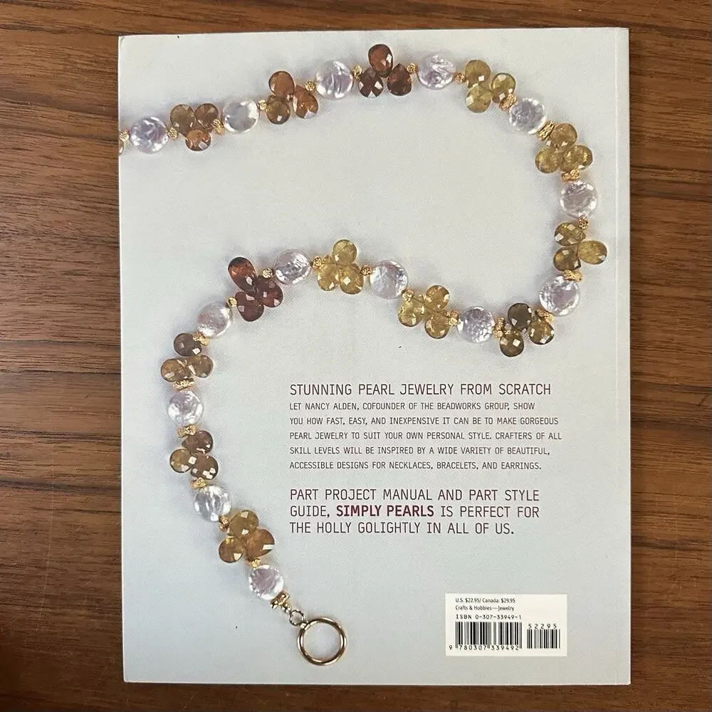 Simply Pearls : Designs for Creating Perfect Pearl Jewelry Nancy